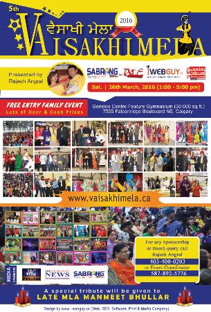 Welcome to VAISAKHI MELA 2016.This Event presented by Rajesh Angral with the Collaboration of SABRANG RADIO, IWEB GUY, ACE ENT., Media Group & CMD (Canadian Multicultural Development).<br>Entry Charges: - Free of Cost			<br>Event Date: - Sat. | 26th March, 2016 (1:00 -5:00 pm) Vaisakhi Mela 2016 Calgary (403)400-0203